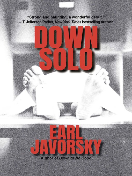 Title details for Down Solo by Earl Javorsky - Available